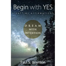Begin with Yes - Nighttime Affirmations