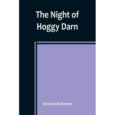 The Night of Hoggy Darn
