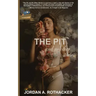 The Pit and No Other Stories