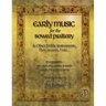 Early Music for the Bowed Psaltery