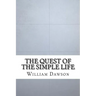 The Quest of the Simple Life