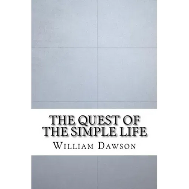 The Quest of the Simple Life