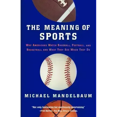The Meaning of Sports