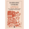 Barbaric Others: A Manifesto on Western Racism