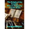 The Origin of the Family, Private Property and the State