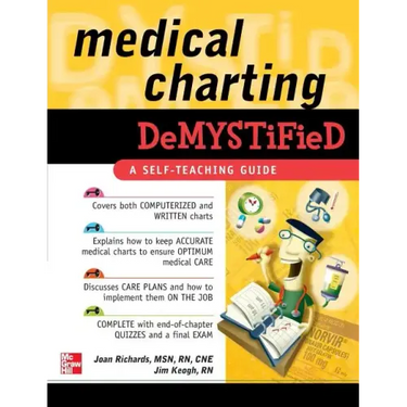 Medical Charting Demystified