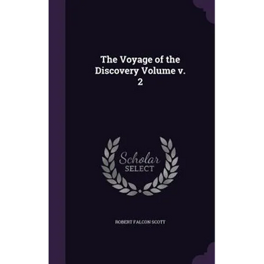 The Voyage of the Discovery Volume v. 2