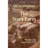 The Story Farm: How Hogs, Dogs, and Dirt Taught a POW's Family to Live