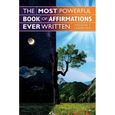 The Most Powerful Book of Affirmations Ever Written