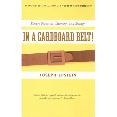 In a Cardboard Belt!: Essays Personal, Literary, and Savage