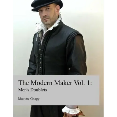 The Modern Maker: Men's 17th Century Doublets