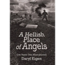 A Hellish Place of Angels: Con Thien: One Man's Journey