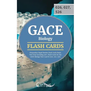 GACE Biology Preparation Rapid Review Flash Cards Book: Test Prep Including 350+ Flash Cards for the GACE Biology Test I and II (026, 027, 526)
