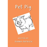 Pet Pig!