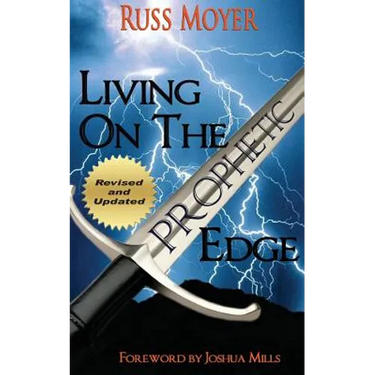 Living on the Prophetic Edge