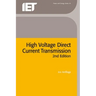 High Voltage Direct Current Transmission