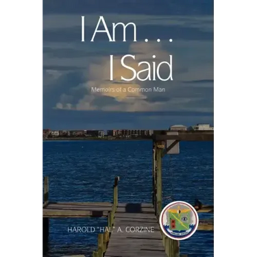 I Am ... I Said