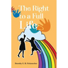 The Right to a Full Life
