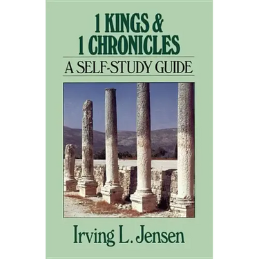 1 Kings & 1 Chronicles: A Self-Study Guide