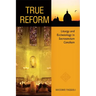 True Reform: Liturgy and Ecclesiology in Sacrosanctum Concilium