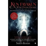 Kun Fayakun - The Divine Decree