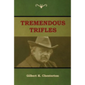 Tremendous Trifles