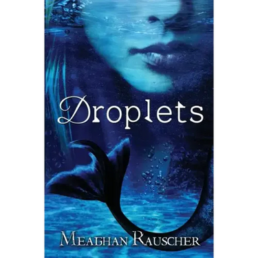Droplets