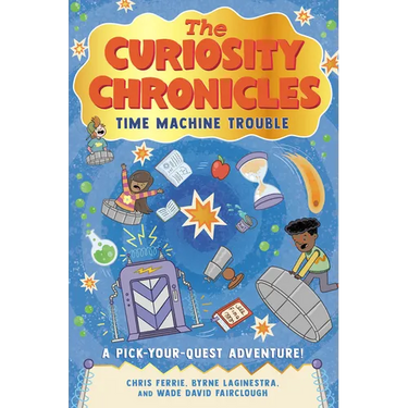 The Curiosity Chronicles: Time Machine Trouble