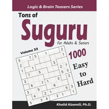 Tons of Suguru for Adults & Seniors: 1000 Easy to Hard Number Blocks Puzzles