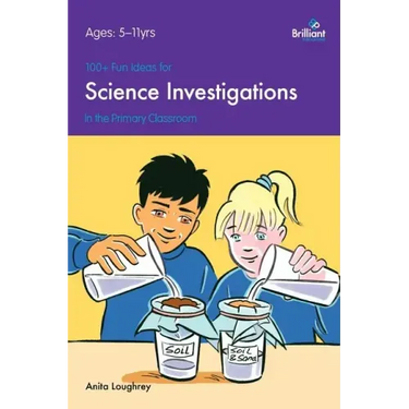 100+ Fun Ideas for Science Investigations in the Primary Classroom