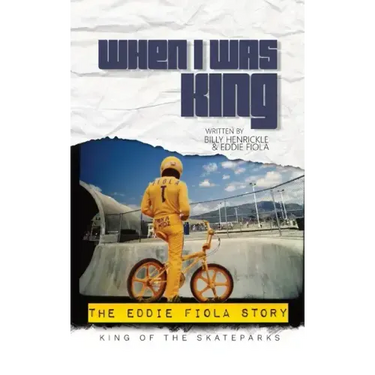 When I Was King: The Eddie Fiola Story