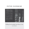 Pulling the Invisible but Heavy Cart: Last Poems