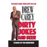Dirty Jokes and Beer