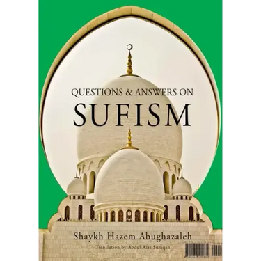 Questions and Answers on Sufism