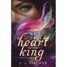 The Heart of the King
