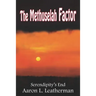 The Methuselah Factor: Serendipity's End
