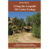 Living the Leopolds' Mi Casita Ecology