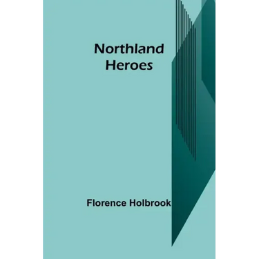 Northland Heroes