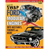 How to Swap Ford Modular Engines into Mustangs, Torinos and More