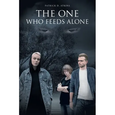 The One Who Feeds Alone