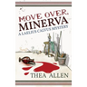 Move Over, Minerva: A Laelius Calvus Mystery