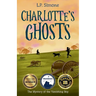 Charlotte's Ghosts: The Mystery of the Vanishing Boy