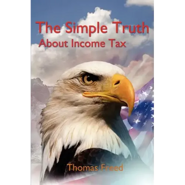 The Simple Truth About Income Tax