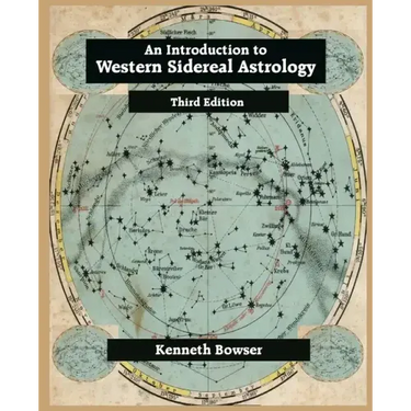 An Introduction to Western Sidereal Astrology Third Edition