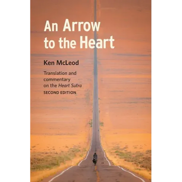 An Arrow to the Heart: Second Edition