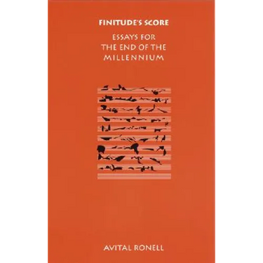 Finitude's Score: Essays for the End of the Millennium