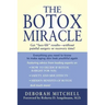 The Botox Miracle