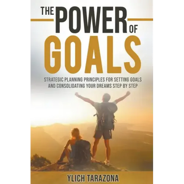 The Power of Goals