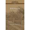 Jerusalem: The Holy City