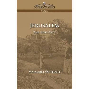Jerusalem: The Holy City